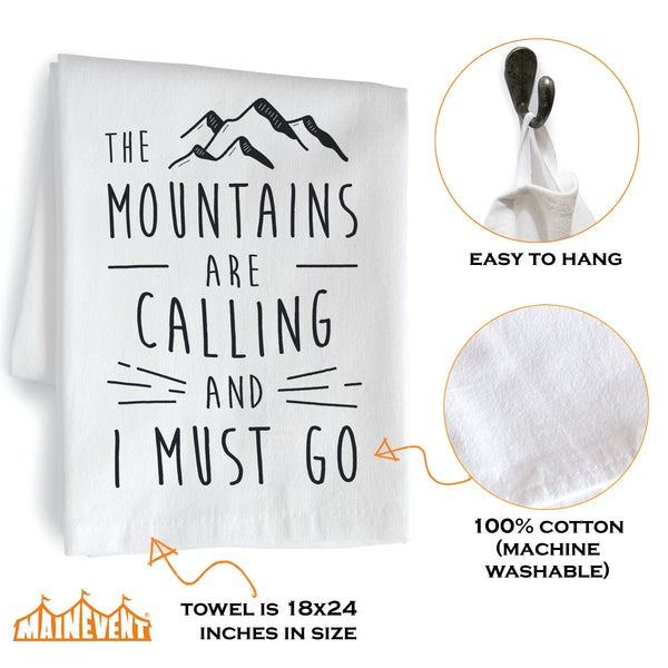 The Mountains Are Calling 18x24 Inch, Funny Saying Kitchen Towel