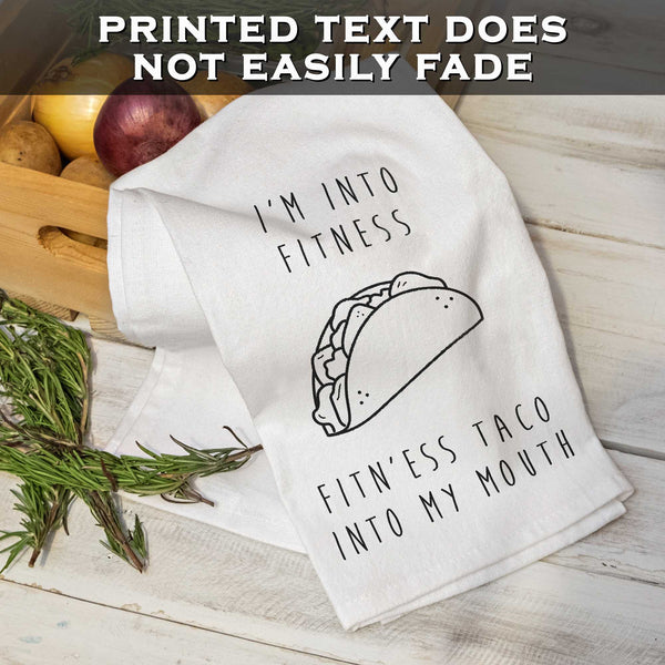i'm into fitness taco kitchen towel 18x24 inch