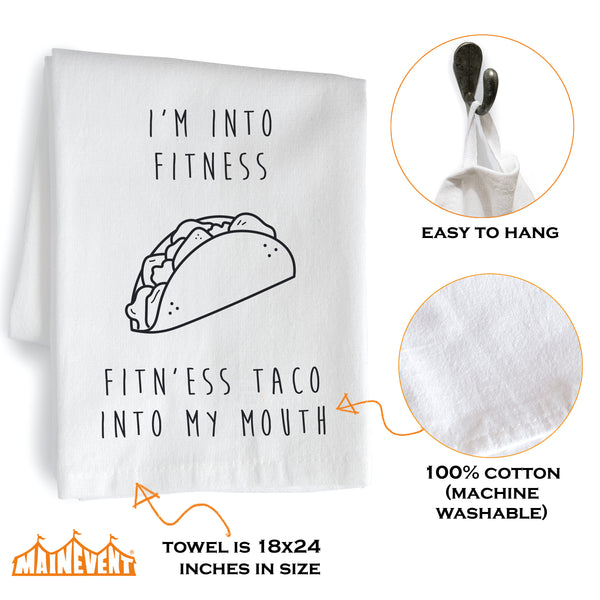 i'm into fitness taco kitchen towel 18x24 inch