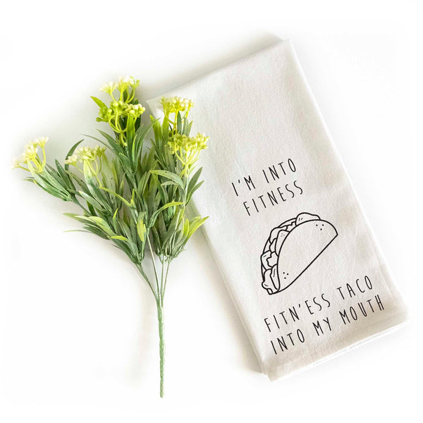 i'm into fitness taco kitchen towel 18x24 inch