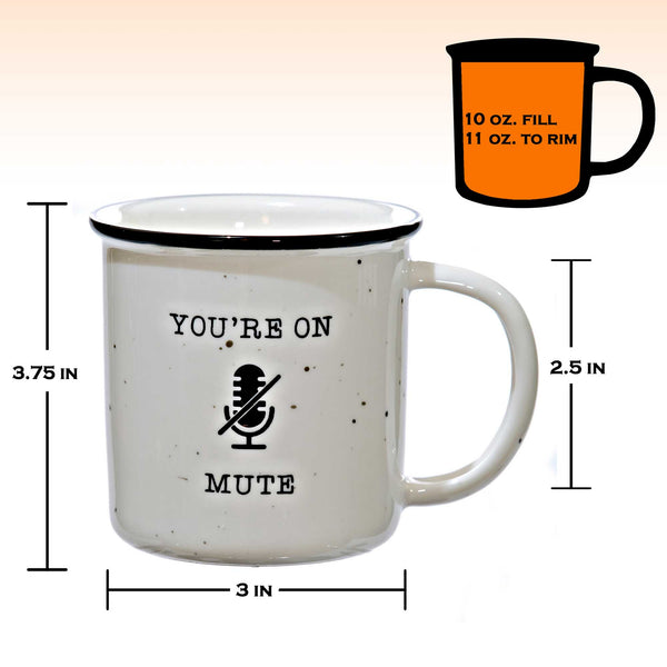youre on mute mug 11 ounces ceramic coffee mug