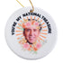 You're My Natural Treasure Funny Christmas Ornament 3 Inch