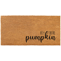Hey There Pumpkin Door Mat 48x24 Inch