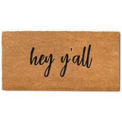 Hey Y'all Door Mat 48x24 Inch