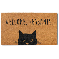 Welcome Peasants Cat Doormat 30x17", 48"x24", or 50x15" Outdoor Mats