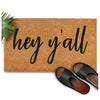 Hey Y'all Welcome Mat Outdoor 30x17 Inch