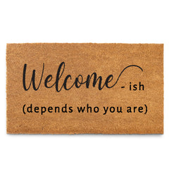 Welcome-ish Front Door Mat 30x17 Inch