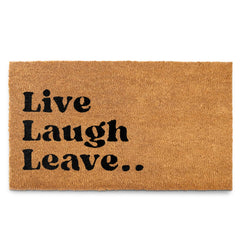 Live Laugh Leave Welcome Mat Outdoor 30x17 Inch