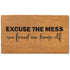 Excuse the Mess We Freed Our House Elf Door Mat 30x17 Inch