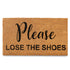 Please Lose the Shoes Doormat Shoes Off Doormat 30"x17"