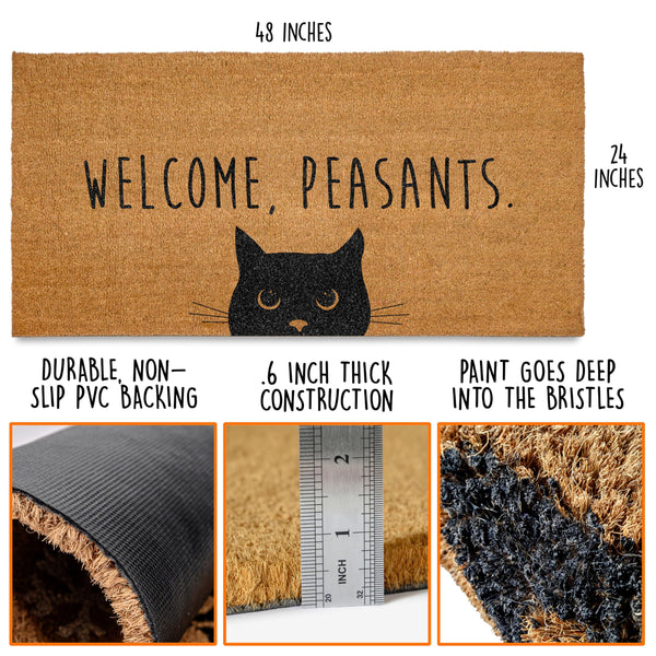 Welcome Peasants Cat Doormat 30x17