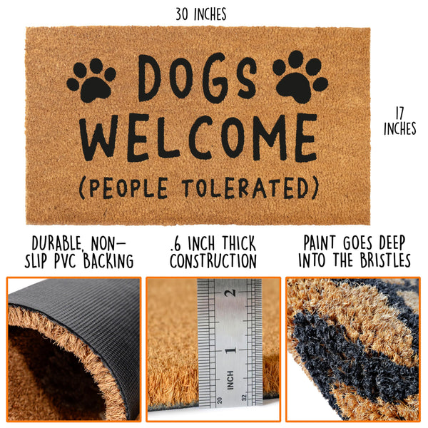 Dogs Welcome People Tolerated Door Mat 30x17 Inch