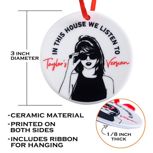 In This House We Listen to Taylor's Version Ornament 3 Inch