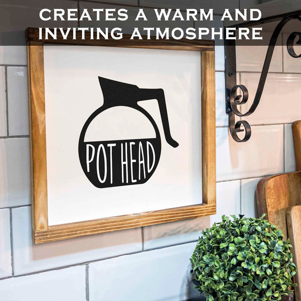 Funny Pot Head Sign 12x12 Inch - Coffee Wall Decor, Pot Head Kitchen Sign