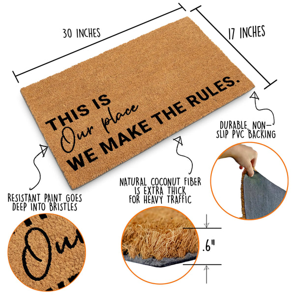 We Make the Rules Door Mat 30x17 Inch, Coir Doormat, Outdoor Mat, Entrance Mat, Entry Mat, Natural Fiber Mat, Coconut Husk Mat, Coco Mat, Coconut Fiber Mat, Coir Mat, Front Door Mat, Back Door Mat