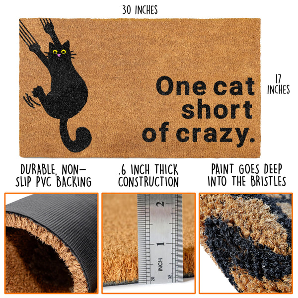 One Cat Short of Crazy Coir Door Mat 30x17 Inch
