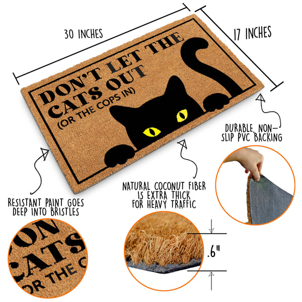 MAINEVENT Don't Let The Cats Out Or The Cops In Door Mat 30x17 Inch, Cat Door Mat, Cat Welcome Mat, Cat Doormat, Black Cat Doormat, Black Cat Door Mat, Cat Paw Doormat Black Cat Decor Black Cat Gift Doormat Cat