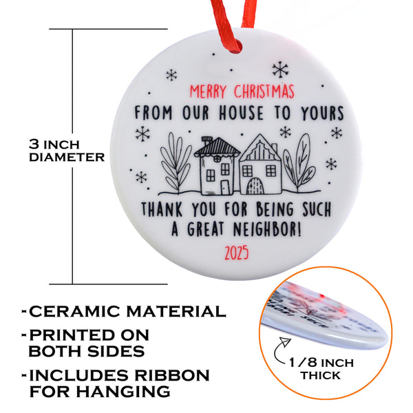 Merry Christmas from Our House to Yours Ornament 3 Inch
