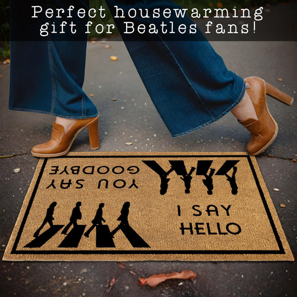 MAINEVENT I Say Hello You Say Goodbye Door Mat 30x17 Inch, Hello Goodbye Doormat, Door Mat You Say Goodbye, Musical Doormat, Music Doormat