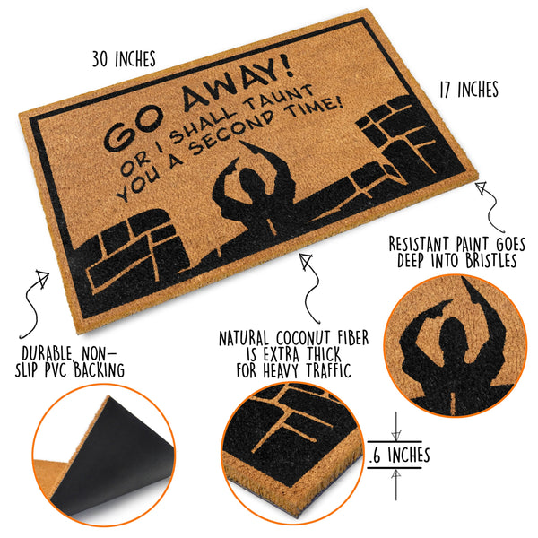 MAINEVENT Go Away or I Shall Taunt You 30x17 Inch, Funny Monty Doormat, Monty Gift, Monty Holy Grail Gift, Go Away Welcome Mat, Nerd Welcome