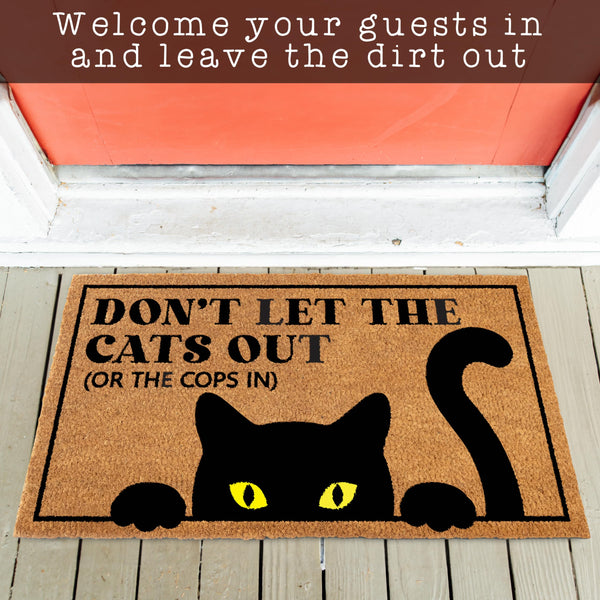 MAINEVENT Don't Let The Cats Out Or The Cops In Door Mat 30x17 Inch, Cat Door Mat, Cat Welcome Mat, Cat Doormat, Black Cat Doormat, Black Cat Door Mat, Cat Paw Doormat Black Cat Decor Black Cat Gift Doormat Cat