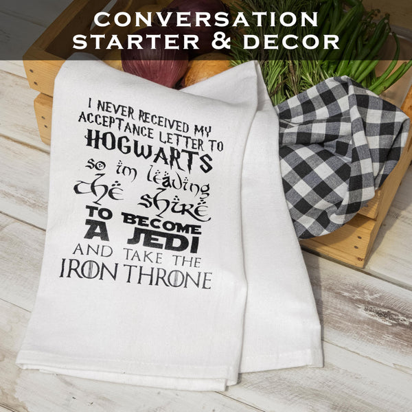 I Never Received My Acceptance Letter Potter Kitchen Towel 18x24 Inch