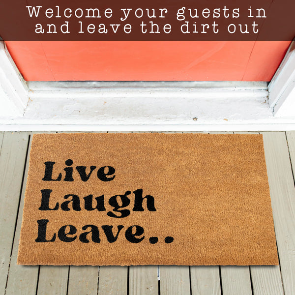 Go Away, and Leave Laugh Leave Funny Coir Door Mats