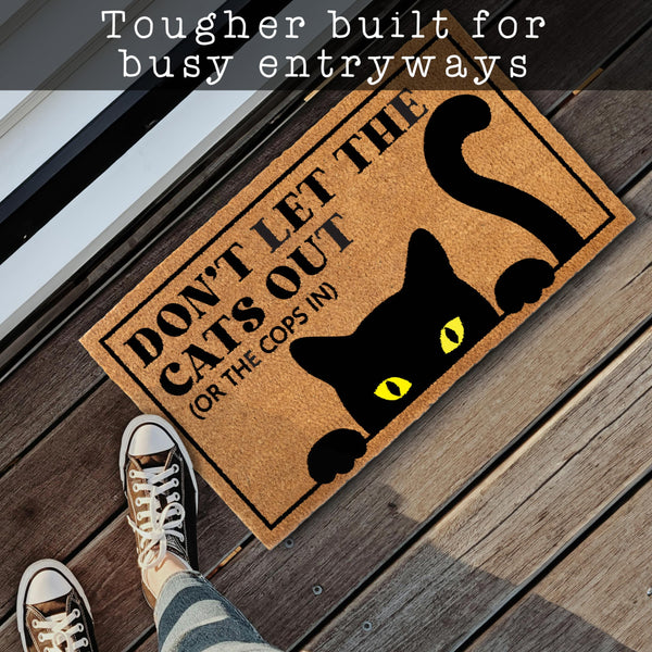 MAINEVENT Don't Let The Cats Out Or The Cops In Door Mat 30x17 Inch, Cat Door Mat, Cat Welcome Mat, Cat Doormat, Black Cat Doormat, Black Cat Door Mat, Cat Paw Doormat Black Cat Decor Black Cat Gift Doormat Cat