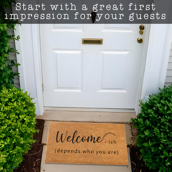 Welcome-ish Front Door Mat 30x17 Inch