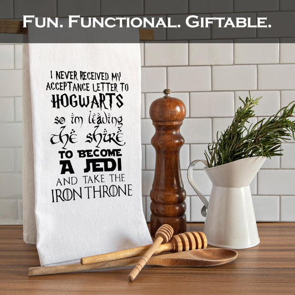 I Never Received My Acceptance Letter Potter Kitchen Towel 18x24 Inch
