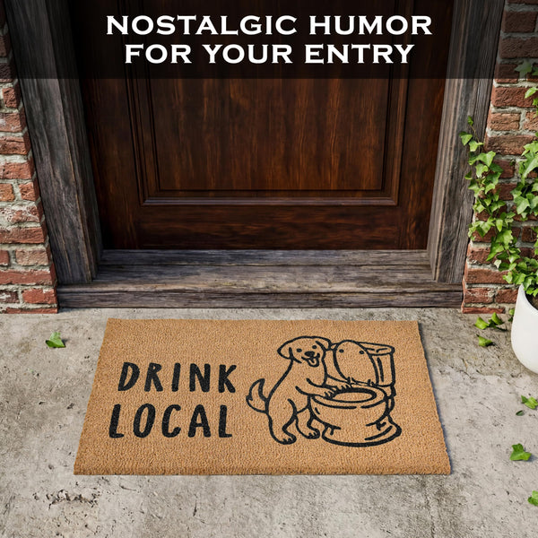 Drink Local Door Mat 30x17 Inch