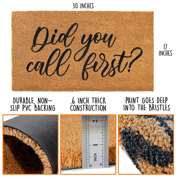 Did You Call First? Funny Coir Welcome Door Mats Variety