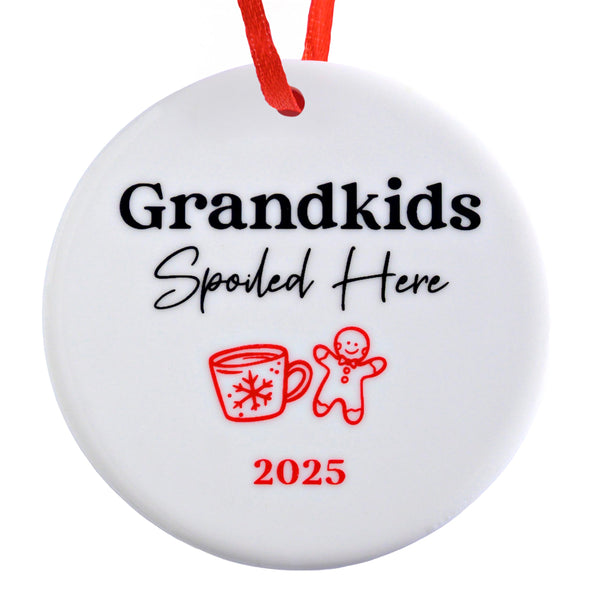 Round white ornament with 'Grandkids Spoiled Here' text, a mug, gingerbread man, and '2025' on a white background.