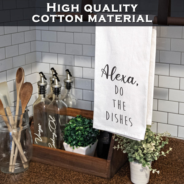 MAINEVENT Alexa do the dishes white kitchen towel 