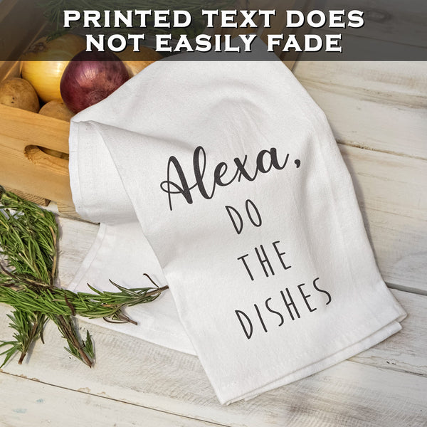 MAINEVENT Alexa do the dishes white kitchen towel 