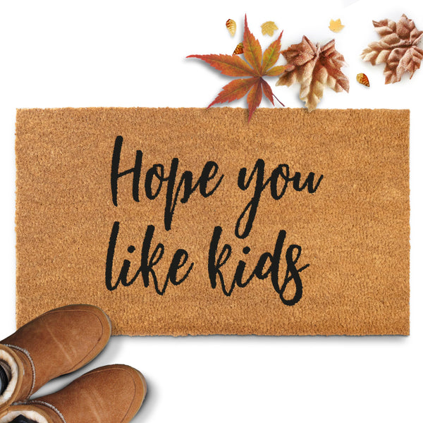 MAINEVENT Hope You Like Kids Coir Outdoor Mat 