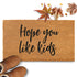 files/MAINEVENT_Hope_You_Like_Kids_Coir_Outdoor_Mat_10.jpg