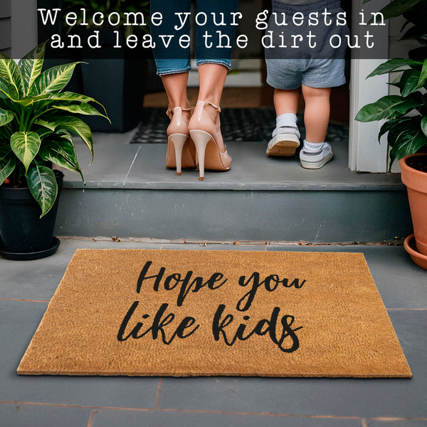 MAINEVENT Hope You Like Kids Coir Outdoor Mat 