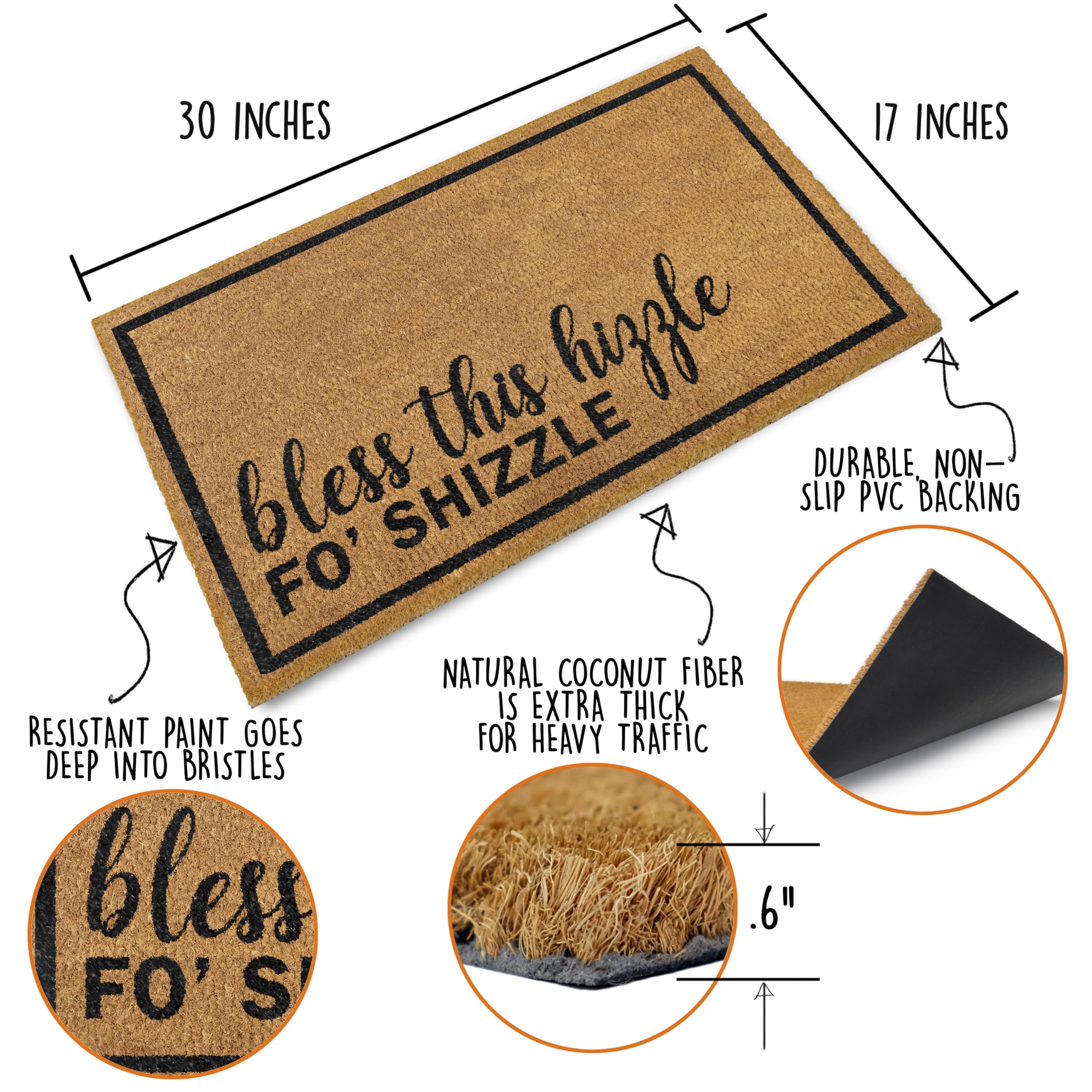 Bless This Hizzle Fo Shizzle Coir Door Mat 30x17 Inch | Main Event USA