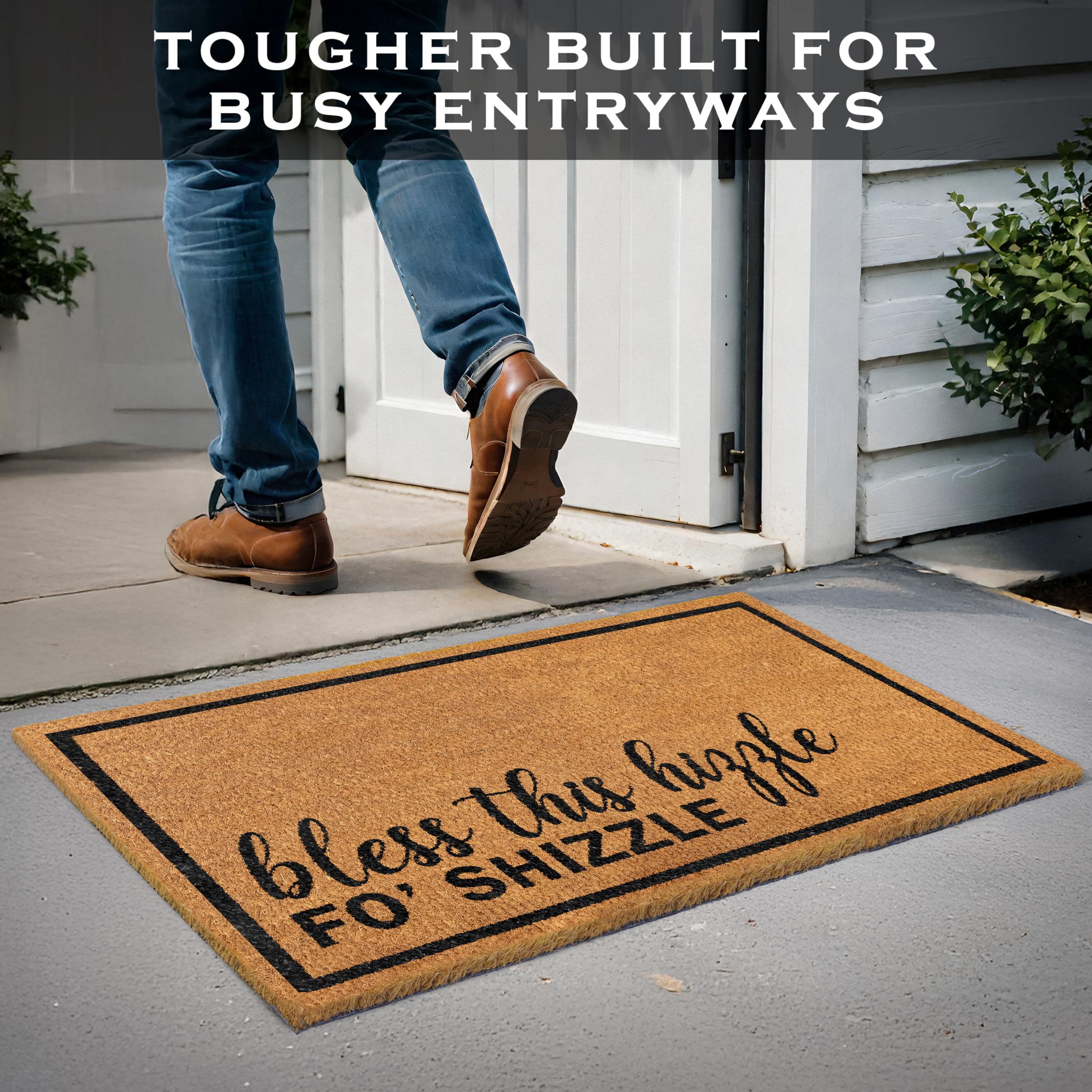 Bless This Hizzle Fo Shizzle Coir Door Mat 30x17 Inch | Main Event USA