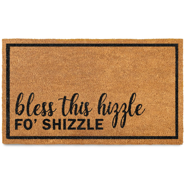 A rectangular brown doormat with the text 'bless this hizzle fo' shizzle' in a playful font.