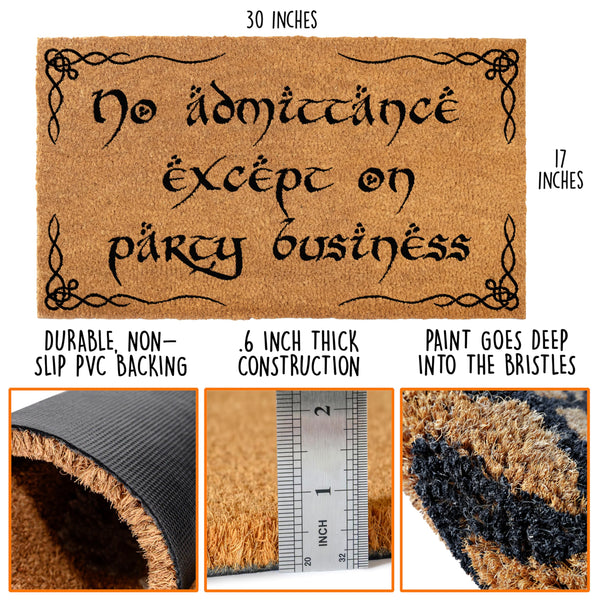 No Admittance Except On Party Business Coir Door Mat Outdoor 30x17 Inch