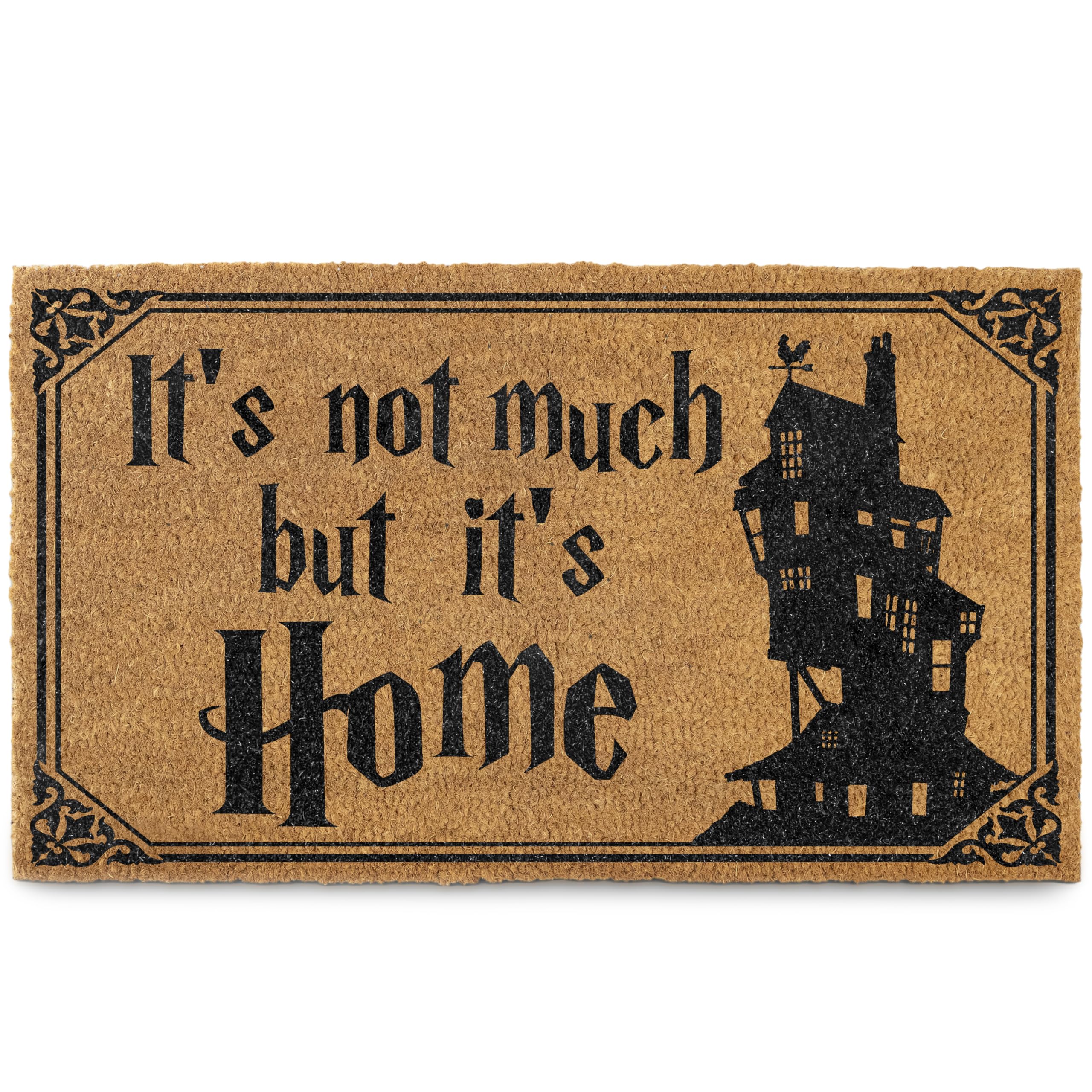 Doormat with text 'It's not much but it's Home' and a house silhouette on a white background