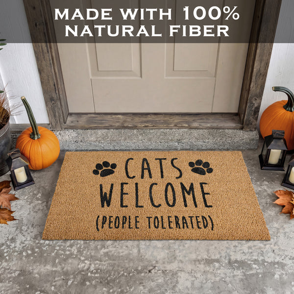 Cats Welcome People Tolerated Doormat 30x17 Inch