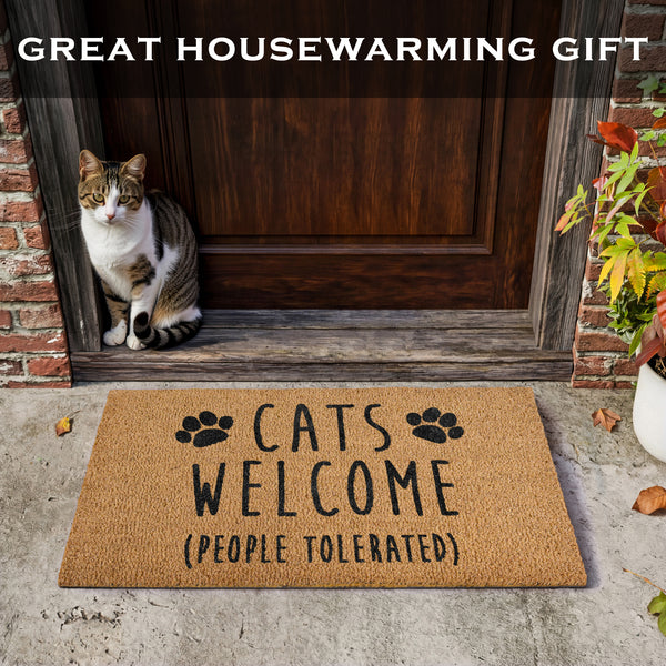 Cats Welcome People Tolerated Doormat 30x17 Inch