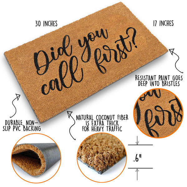 Did You Call First Funny Coir Welcome Door Mats