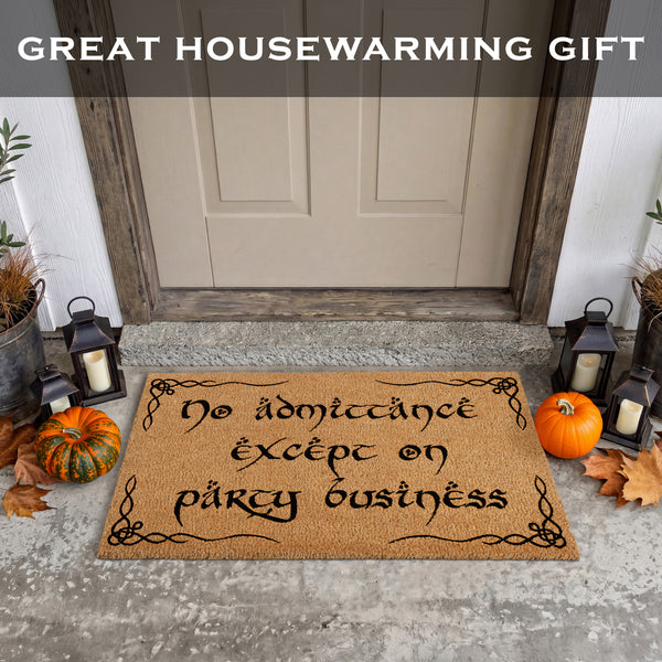 No Admittance Except On Party Business Coir Door Mat Outdoor 30x17 Inch