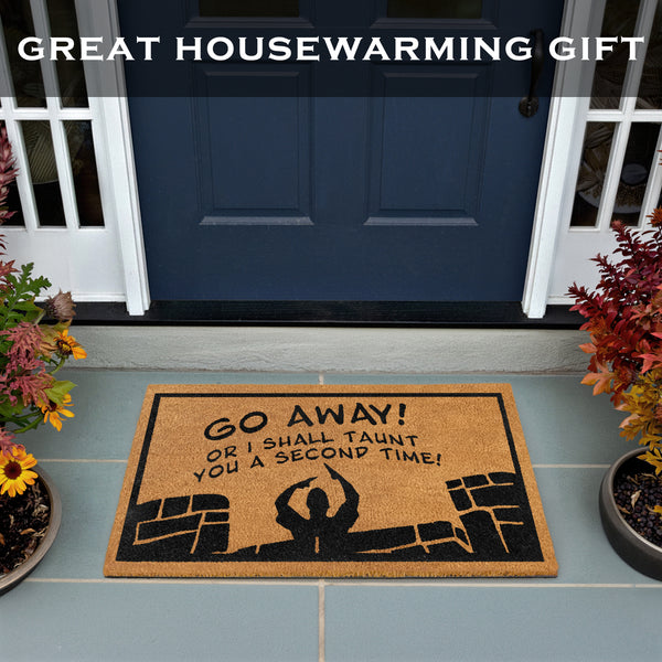 Go Away or I Shall Taunt You Coir Door Mat Outdoor 30x17 Inch
