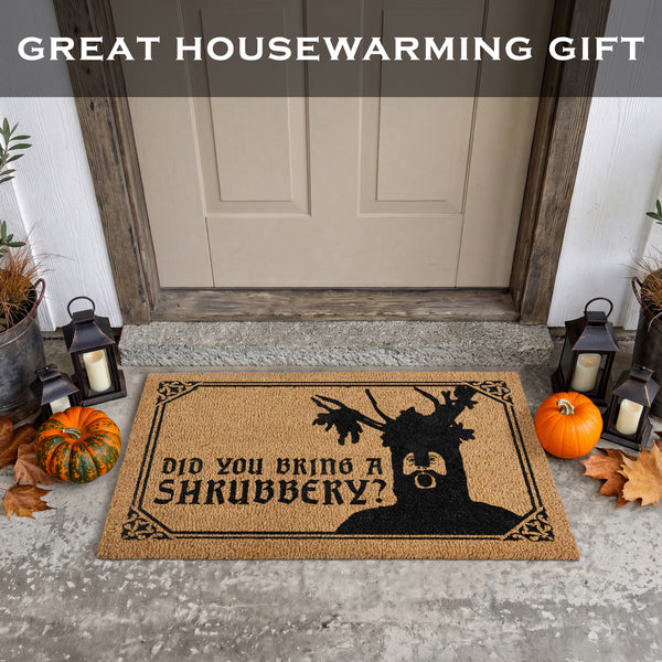 Did You Bring a Shrubbery Monty Door Mat 30x17 Inch
