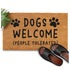Dogs Welcome People Tolerated Door 30x17" or 50x15" Durable Coir Mats